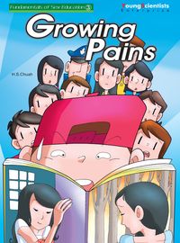 Growing pains 出版公司:Young Scientists Enterprise 作者:by Gwendolyn Chuah 類型:語言學習-英文學習 PDF電子書 英文版