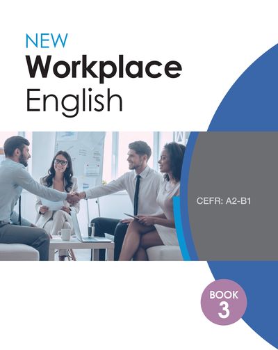 New workplace English [有聲書]. Book 3, CEFR : A2-B1 出版公司:AMC Publishing Company 作者:author Ryan Campbell ... [et al.] 類型:語言學習-英文學習 有聲書(含PDF電子書) 英文版