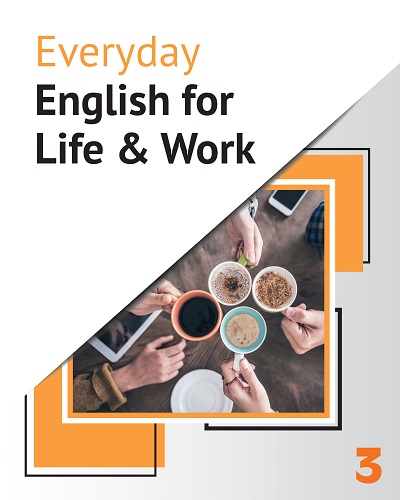 Everyday English for life & work [有聲書]. 3 出版公司:AMC Publishing Company 作者:authors David Vickers ... [et al.] 類型:語言學習-英文學習 有聲書(含PDF電子書) 英文版