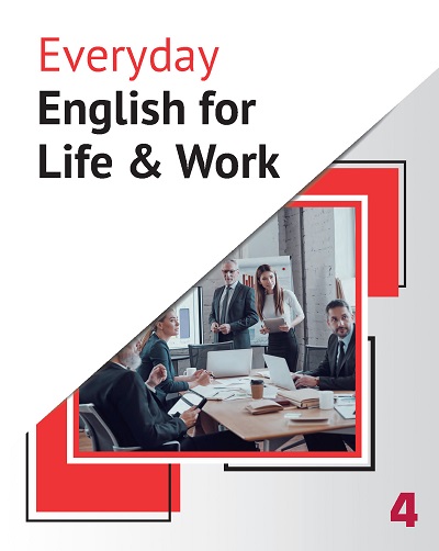Everyday English for life & work [有聲書]. 4 出版公司:AMC Publishing Company 作者:authors Ryan Campbell ... [et al.] 類型:語言學習-英文學習 有聲書(含PDF電子書) 英文版