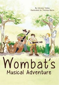 Wombat’s Musical Adventure 出版公司:Music on the Bookshelf 作者:by Chrissy Tetley 類型:親子童書-兒童學習 PDF電子書 英文版