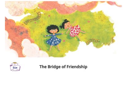 The Bridge of Friendship[有聲書] 出版公司:WLS Educational Corp. 唐威廉文化事業 作者:Karthika G 類型:親子童書-兒童繪本 有聲書(含PDF電子書) 英文版