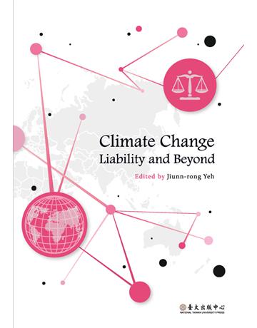 Climate Change Liability and Beyond 出版公司:國立臺灣大學出版中心 作者:Jiunn-rong Yeh、Sandrine Maljean-Dubois、Yann Kerbrat、Vanessa Richard、Wen-Chen Chang、Chun-Yuan Lin、Li Luo、Bin-Hui Wang、Hsin-Chun Wang、Jian Ke、Kai Wu、Wen-Chen Shih、Marion Lemoine、Anne-Sophie Tabau 類型:社會科學-法律 PDF電子書 繁體中文版