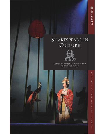 Shakespeare in Culture 出版公司:國立臺灣大學出版中心 作者:JASON GLECKMAN、BARRY HALL、LIN CHI-I、TED MOTOHASHI、RICHARD BURT、CHING-HSI PERNG、HAN YOUNGLIM、MINAMI RYUTA、JUDY CELINE ICK、 YOSHIHARA YUKARI、BI-QI BEATRICE LEI、ANN THOMPSON、MARIANGELA TEMPERA 類型:世界文學-世界文學總論 PDF電子書 繁體中文版